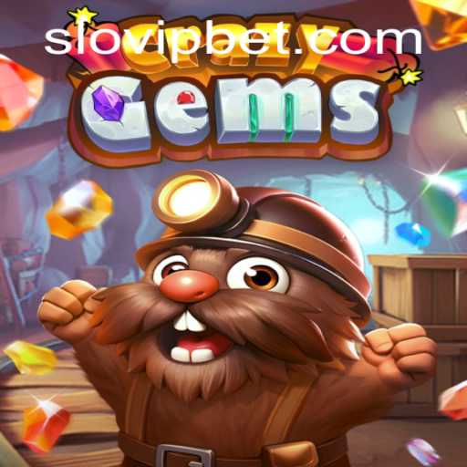 CrazyGems: Dive into the Colorful World of Slovip Strategy